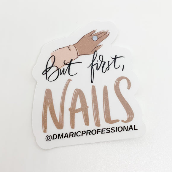 But first, nails. Sticker