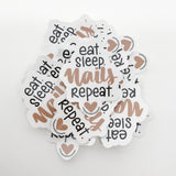Eat, sleep, nails, repeat. Sticker